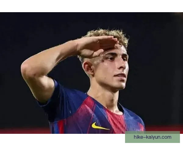 费尔明本赛季表现稳健，潜力持续提升备受期待